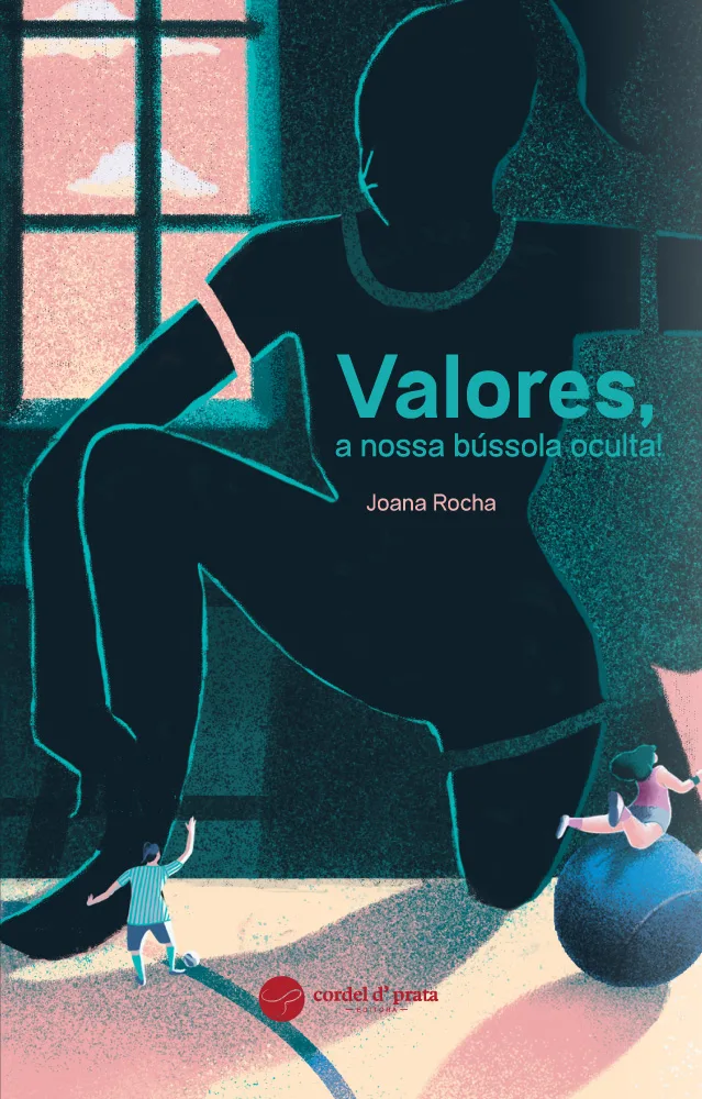 Capa de Valores, a nossa bússola oculta!