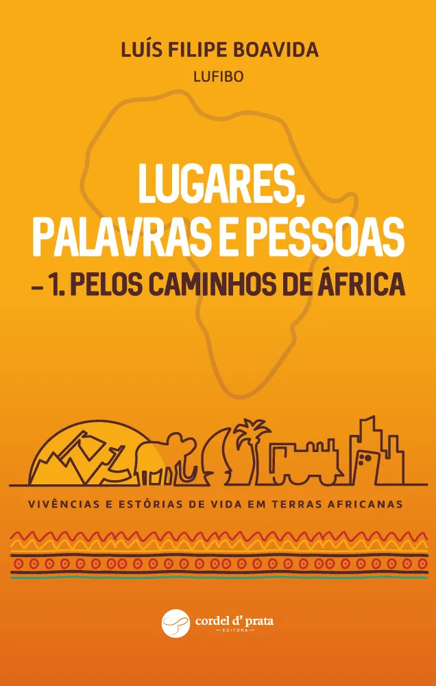 Capa de Lugares, Palavras e Pessoas - 1. Pelos Caminhos de África