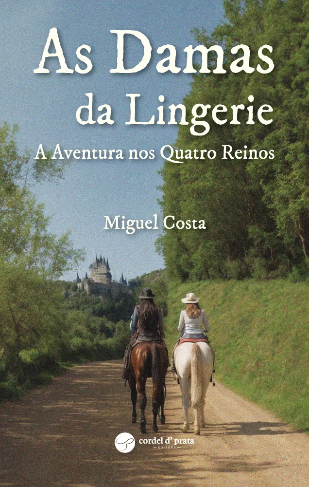 Capa de As damas da lingerie - A aventura nos quatro reinos