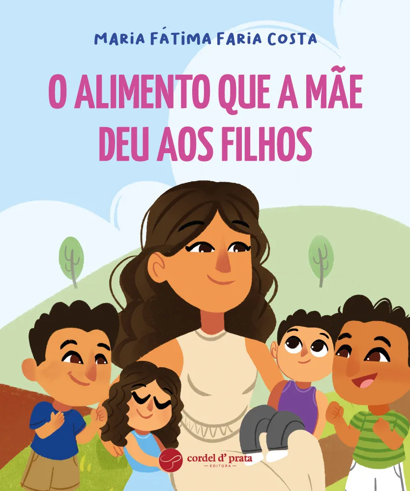 Capa de O alimento que a mãe deu aos filhos