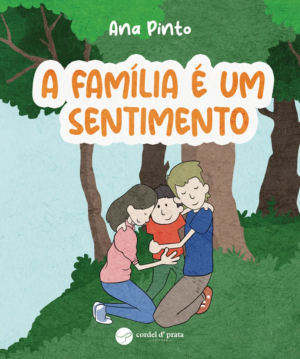 Capa de A família é um sentimento
