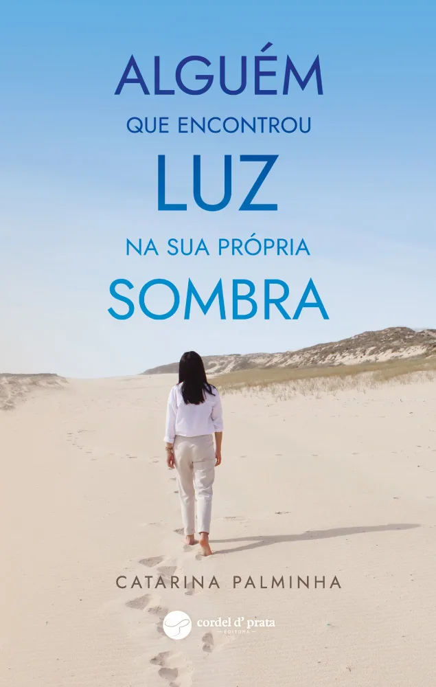 Capa de Alguém que encontrou luz na sua própria sombra