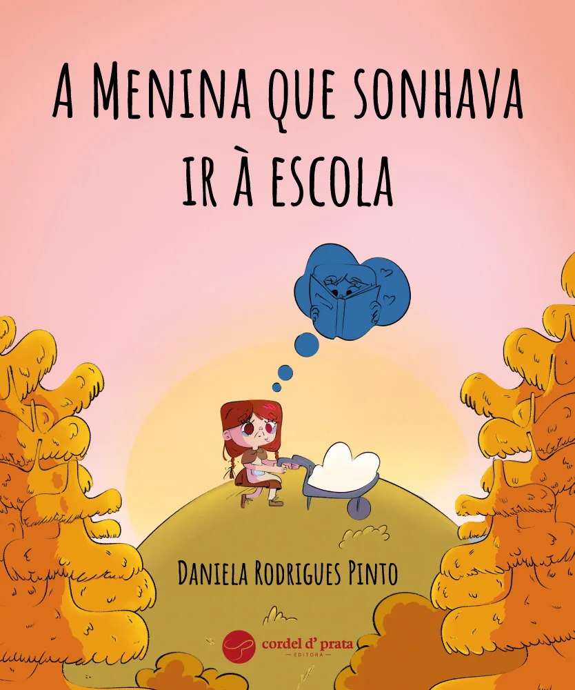Capa de A Menina que sonhava ir à escola