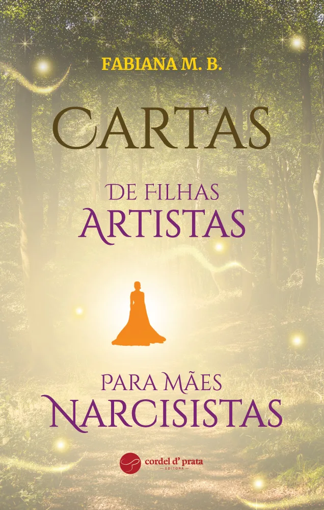 Capa de Cartas de Filhas Artistas para Mães Narcisistas