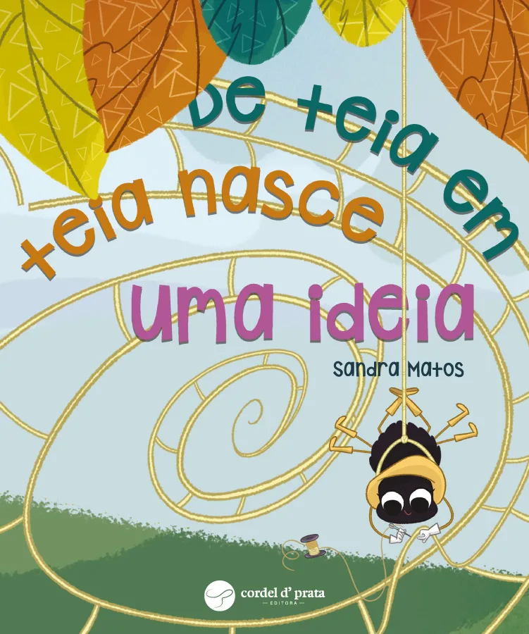 Capa de De Teia em Teia Nasce Uma Ideia