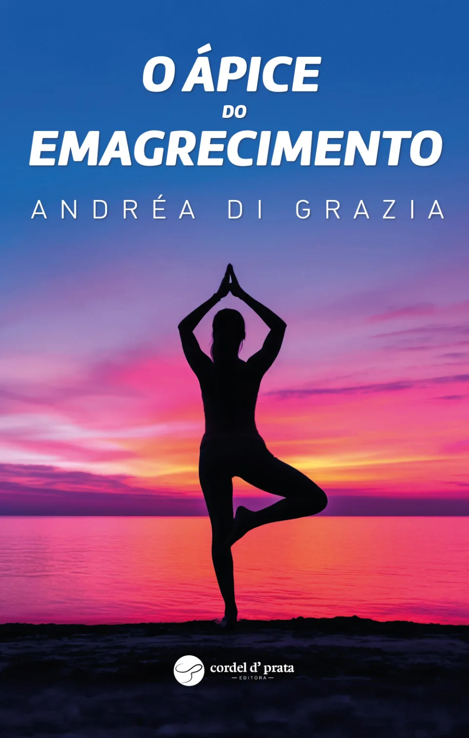 Capa de O Ápice do Emagrecimento