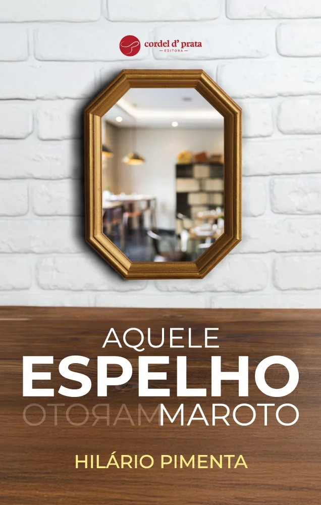 Capa de Aquele espelho maroto