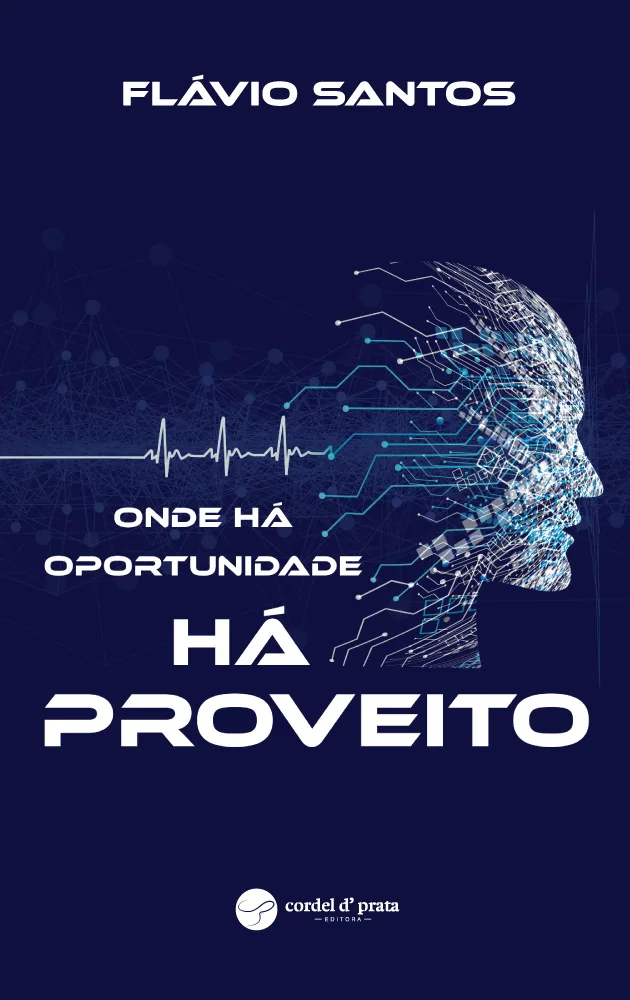 Capa de Onde há oportunidade há proveito