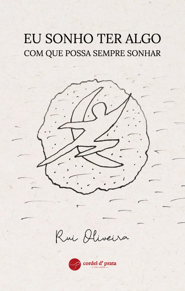 Capa de Eu sonho ter algo com que possa sempre sonhar