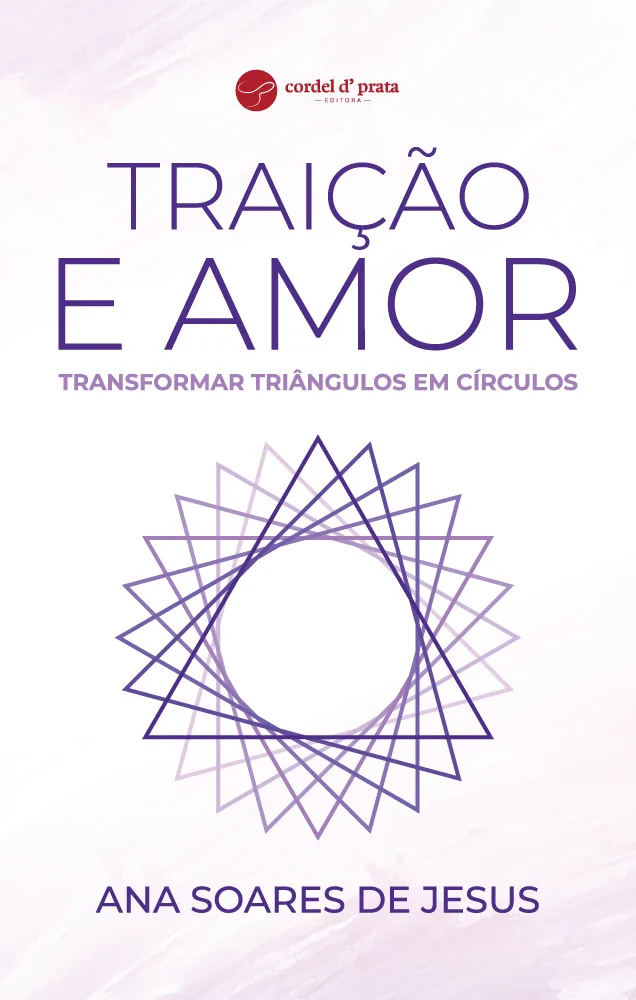 Capa de Traição e Amor - Transformar Triângulos em Círculos