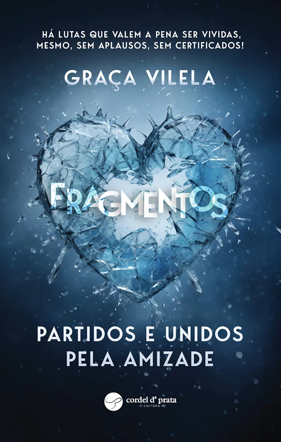 Capa de Fragmentos - Partidos e Unidos pela Amizade