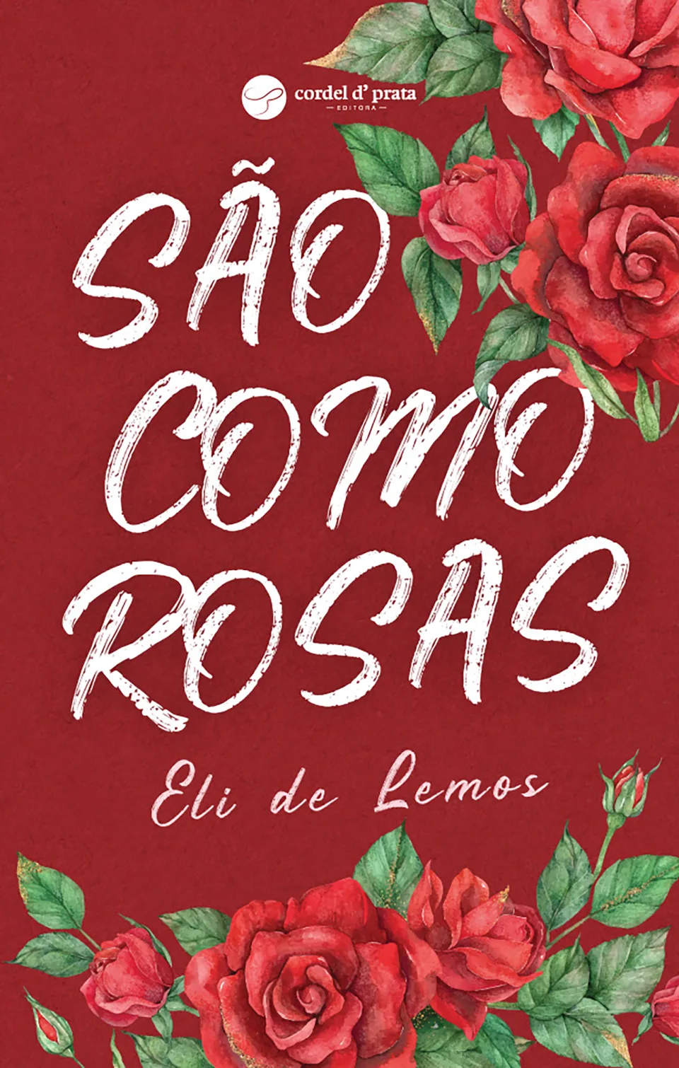 Capa de São Como Rosas