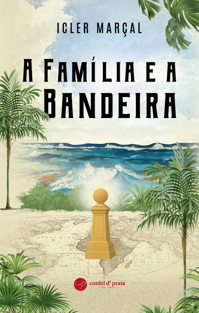 Capa de A Família e a Bandeira