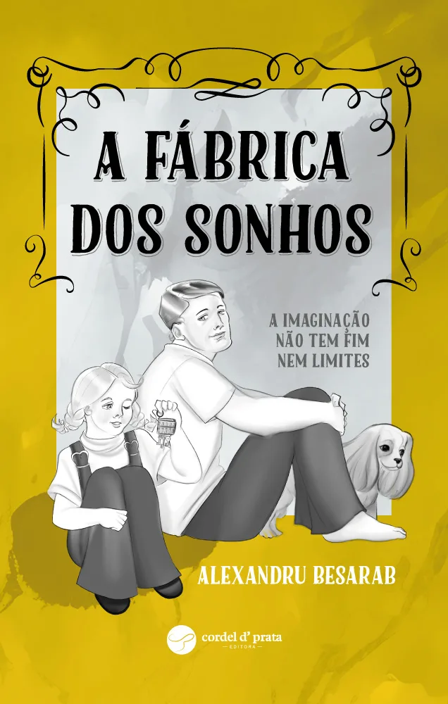 Capa de A fábrica dos sonhos