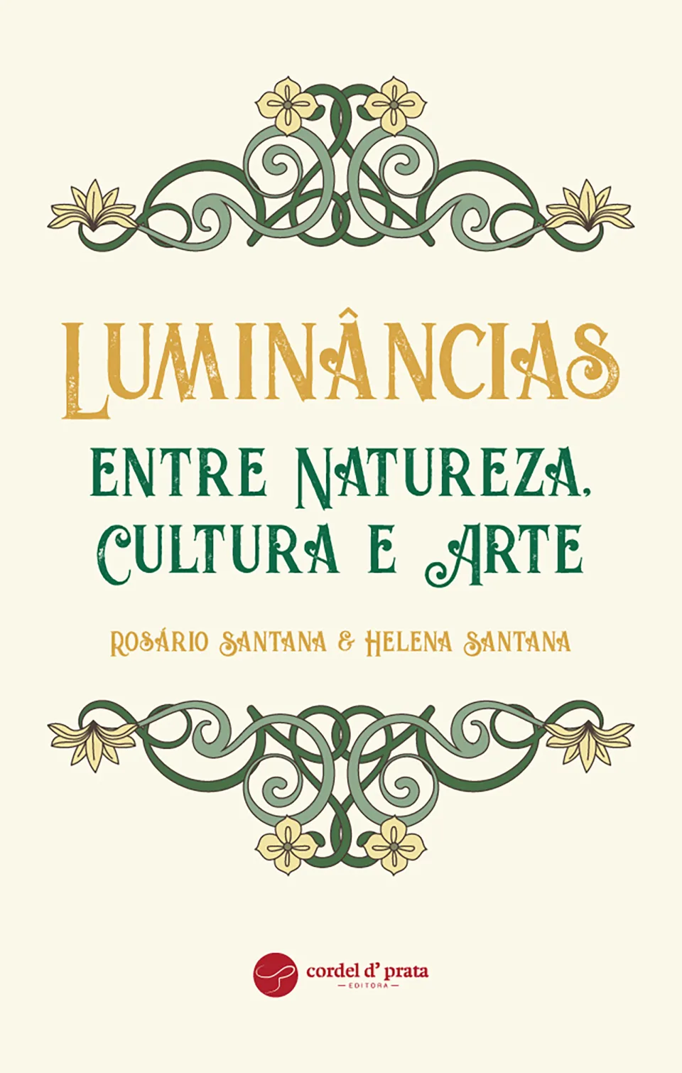 Capa de Luminâncias entre Natureza, Cultura e Arte