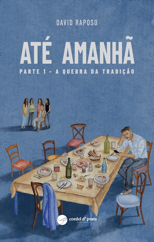 Capa de Até Amanhã - Parte 1 - A Quebra da Tradição