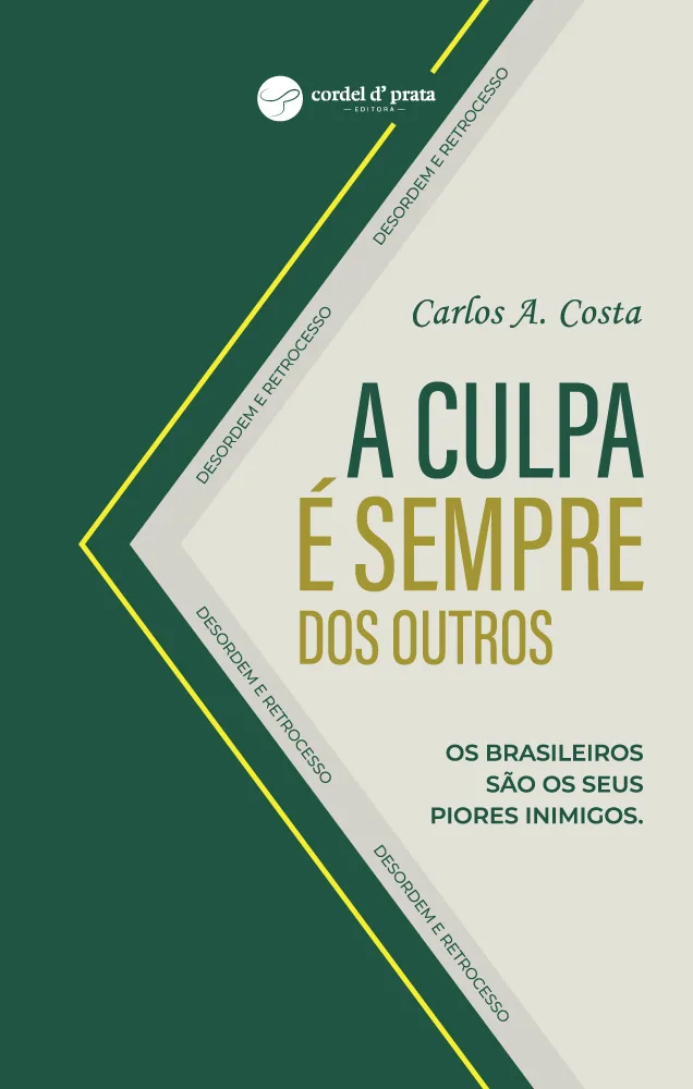 Capa de A Culpa é Sempre dos Outros