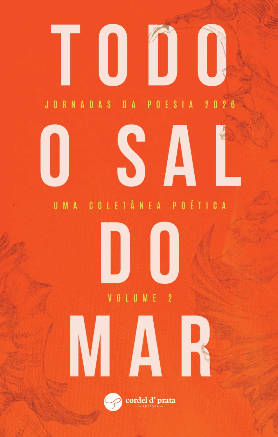 Capa de Todo o Sal do Mar - Volume 2