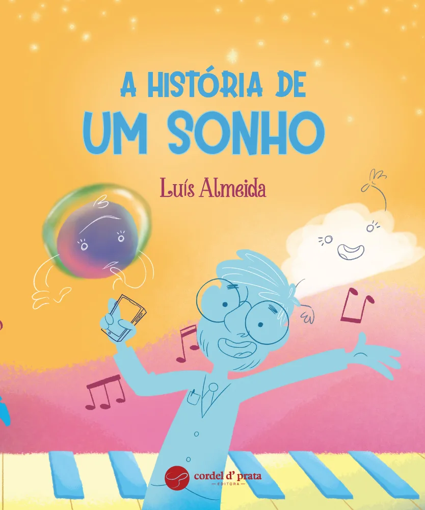 Capa de A História de Um Sonho