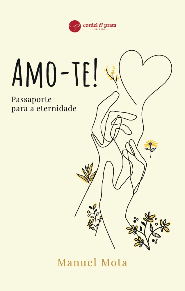 Capa de Amo-te! Passaporte para a eternidade