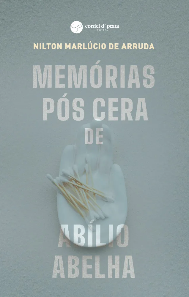 Capa de Memórias Pós Cera de Abílio Abelha