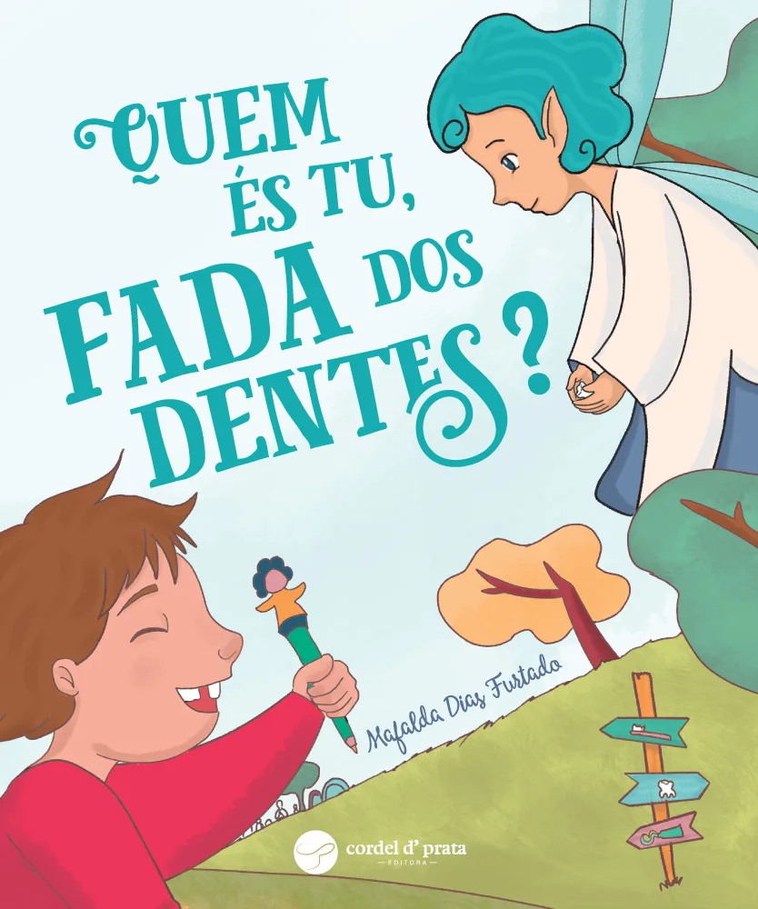 Capa de Quem és tu, Fada dos Dentes?