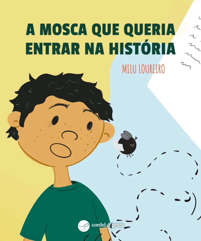 Capa de A mosca que queria entrar na história
