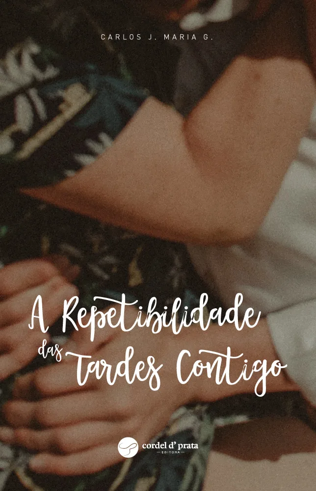Capa de A Repetibilidade das Tardes Contigo