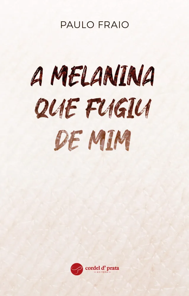 Capa de A Melanina que fugiu de mim