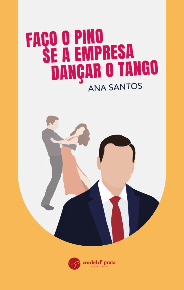 Capa de Faço o Pino se a empresa Dançar o Tango