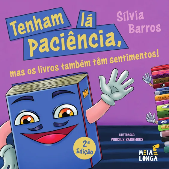 Capa de «Tenham lá paciência, mas os livros também têm sentimentos», de Sílvia Barros