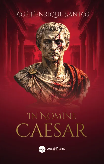 Capa de «In Nomine Caesar», de José Henrique Santos