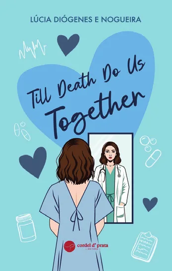 Capa de «Till Death Do Us Together», de Lúcia Diógenes e Nogueira