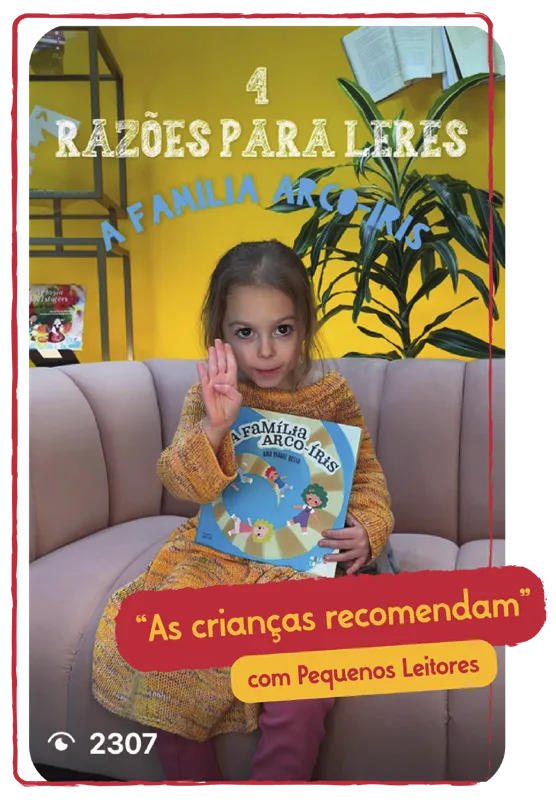 Rubrica «As crianças recomendam», com Pequenos Leitores: 4 razões para leres. 2307 visualizações
