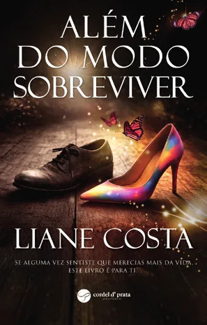 Capa de «Além do modo sobreviver», de Liane Costa