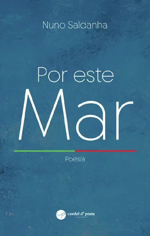 Capa de «Por este mar», de Nuno Saldanha