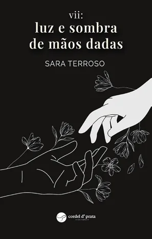 Capa de «VII: Luz e sombra de mãos dadas», de Sara Terroso
