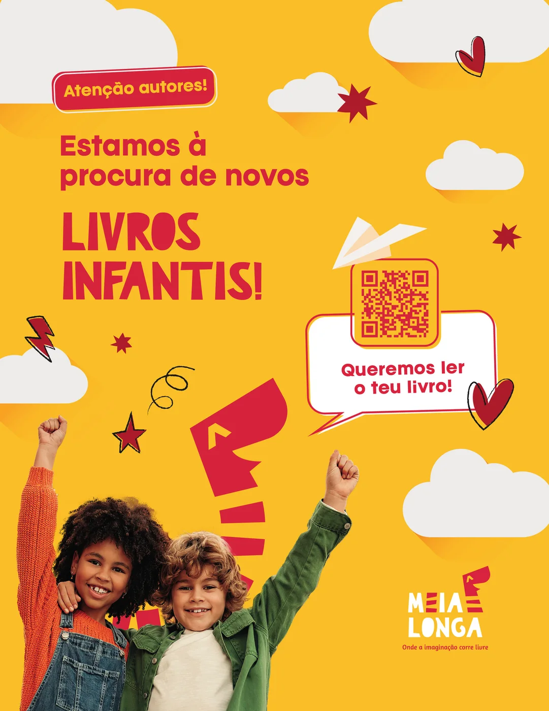 Meialonga. Atenção autores! Estamos à procura de novos livros infantis! Queremos ler o teu livro.