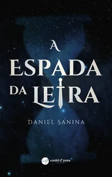 Capa de «A Espada da Letra», de Daniel Sanina