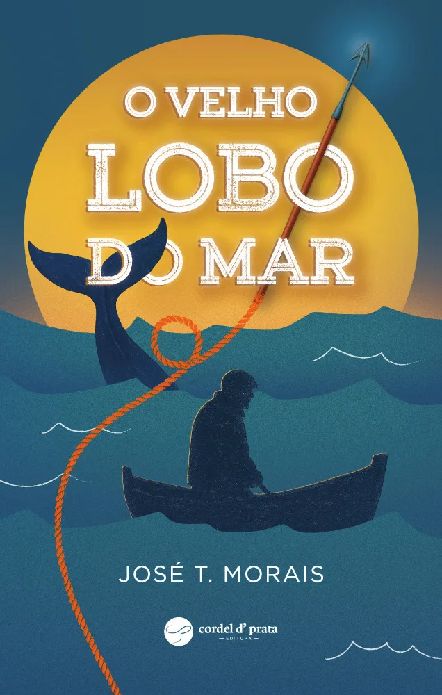 Capa de «O velho lobo do mar», de José T. Morais