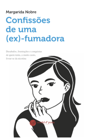 Confissões de uma Ex-Fumadora