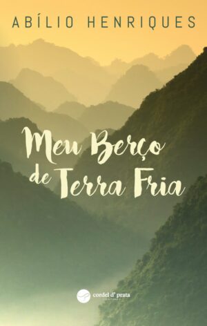 Meu Berço de Terra Fria