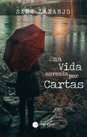 Uma Vida Marcada Por Cartas