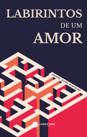 Labirintos de Um Amor