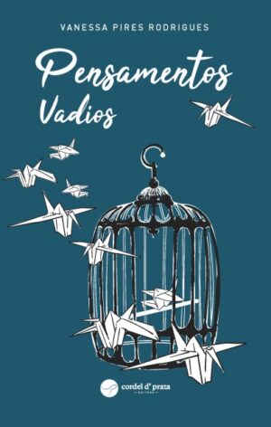 Pensamentos Vadios