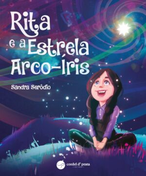 Rita e a Estrela Arco-Íris
