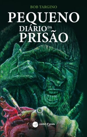 PEQUENO DIÁRIO DA PRISÃO
