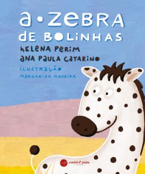 A Zebra de Bolinhas