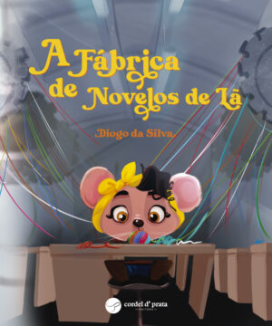 A Fábrica de Novelos de Lã