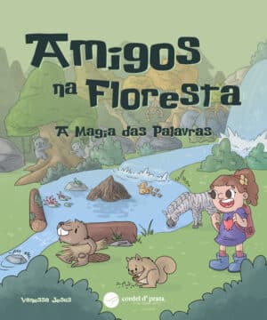 Amigos na Floresta — A Magia das Palavras